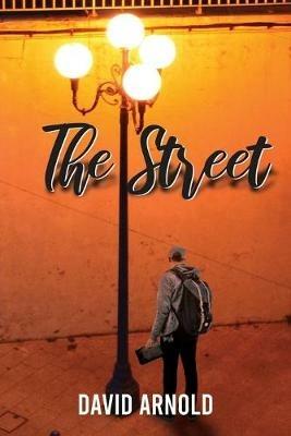 The Street - David Arnold - cover