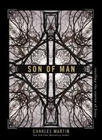 Son of Man: Retelling the Stories of Jesus