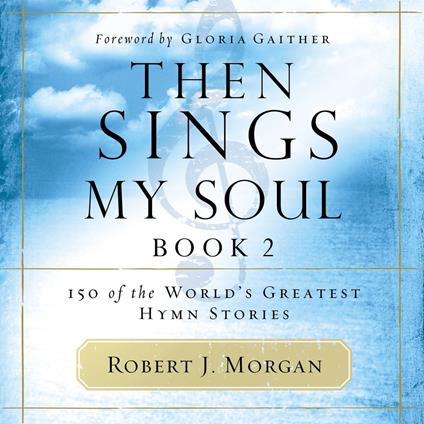 Then Sings My Soul, Book 2