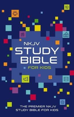 NKJV Study Bible for Kids, Softcover: The Premier Study Bible for Kids - Thomas Nelson - cover