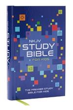 NKJV Study Bible for Kids, Hardcover:  The Premier Study Bible for Kids