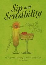 Sip and Sensibility: An Inspired Literary Cocktail Collection