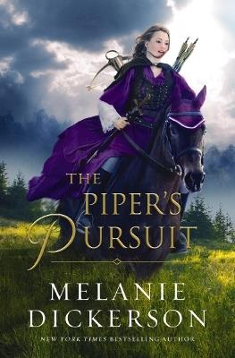 The Piper's Pursuit - Melanie Dickerson - cover
