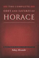 The Complete Odes and Satires of Horace