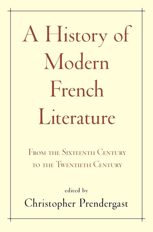 A History of Modern French Literature