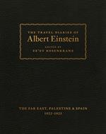 The Travel Diaries of Albert Einstein