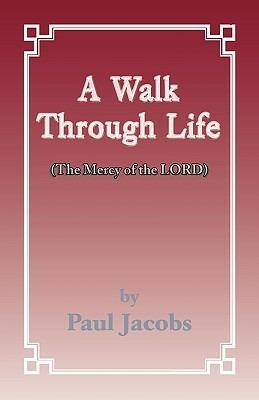 Walk Through Life - Paul Jacobs - cover