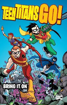 Teen Titans Go!: Bring it On - J. Torres - cover