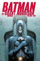 Batman by Grant Morrison Omnibus Volume 2 - Grant Morrison,Tony S. Daniel - cover