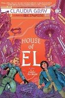 House of El Book Two: The Enemy Delusion - Claudia Gray,Eric Zawadzki - cover