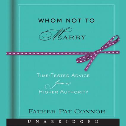 Whom Not to Marry