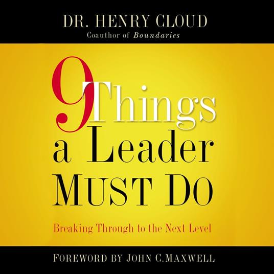 9 Things a Leader Must Do