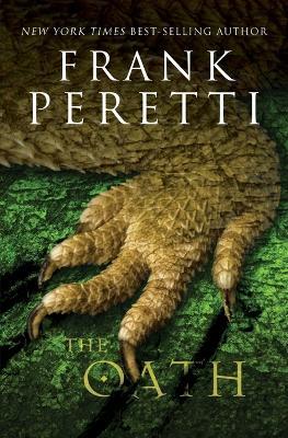 The Oath - Frank E. Peretti - cover