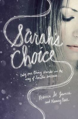 Sarah's Choice - Rebecca St. James,Nancy N. Rue - cover