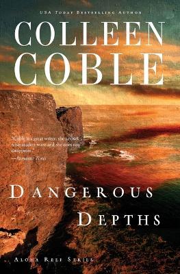 Dangerous Depths - Colleen Coble - cover