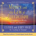 Money, and the Law of Attraction