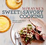 Miraval's Sweet & Savory Cooking