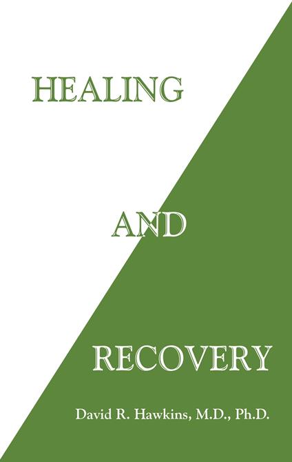 Healing and Recovery