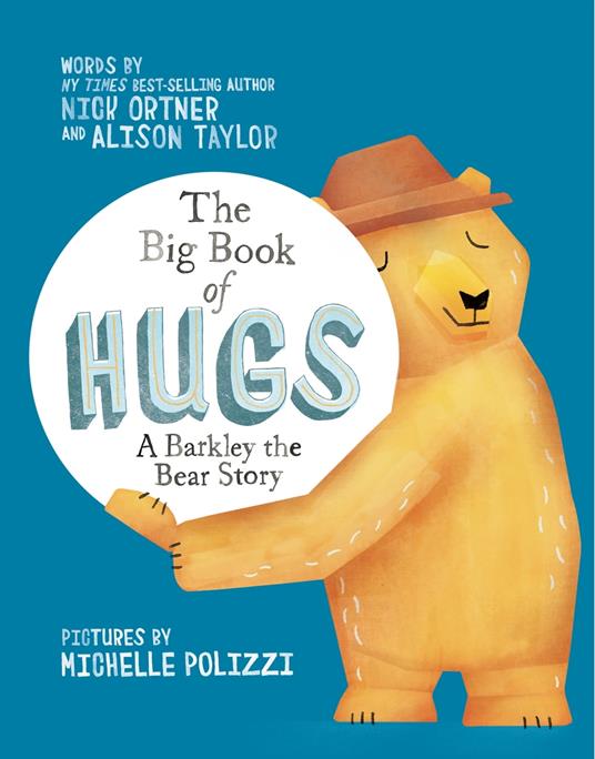 The Big Book of Hugs - Nick Ortner,Alison Taylor - ebook