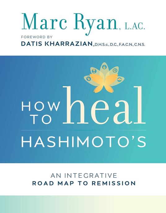 How to Heal Hashimoto's