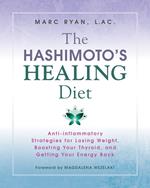 The Hashimoto's Healing Diet