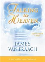 Talking to Heaven Mediumship Cards: A 44-Card Deck and Guidebook