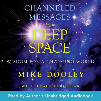 Channeled Messages from Deep Space