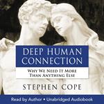 Deep Human Connection