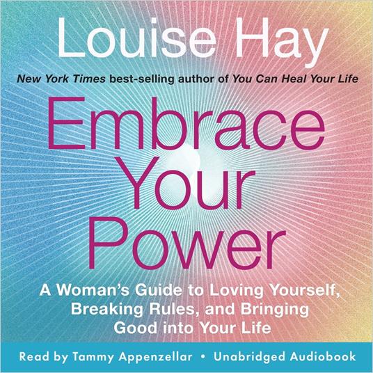 Embrace Your Power - Hay Louise, - Audiolibro in inglese | IBS