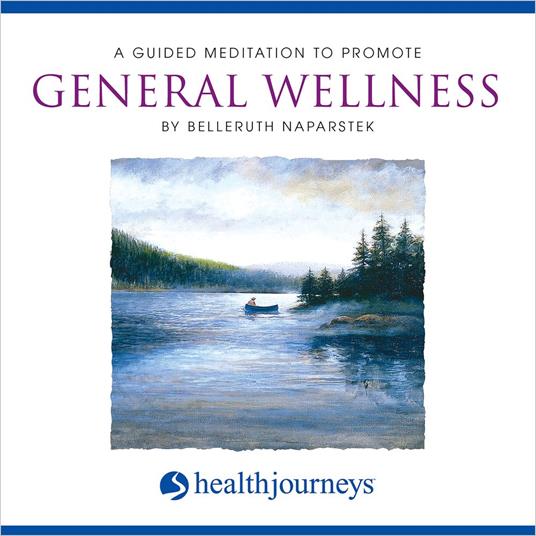 A Guided Meditation To Promote General Wellness