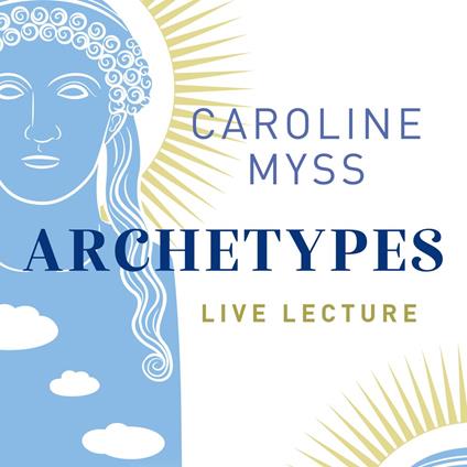 Archetypes Live Lecture