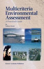 Multicriteria Environmental Assessment