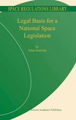 Legal Basis for a National Space Legislation