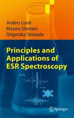 Principles and Applications of ESR Spectroscopy