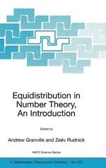 Equidistribution in Number Theory, An Introduction