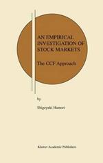 An Empirical Investigation of Stock Markets: The CCF Approach