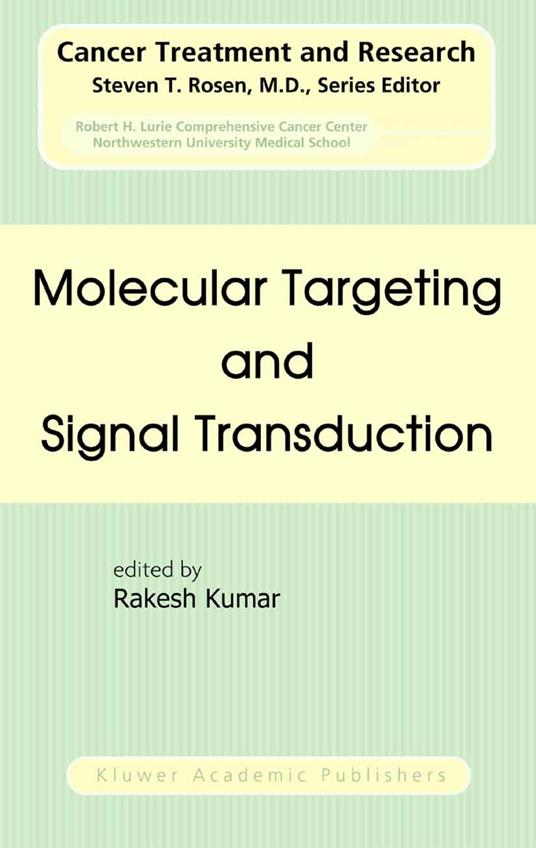 Molecular Targeting and Signal Transduction