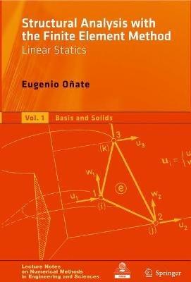 Structural Analysis with the Finite Element Method. Linear Statics: Volume 2: Beams, Plates and Shells - Eugenio Onate - cover