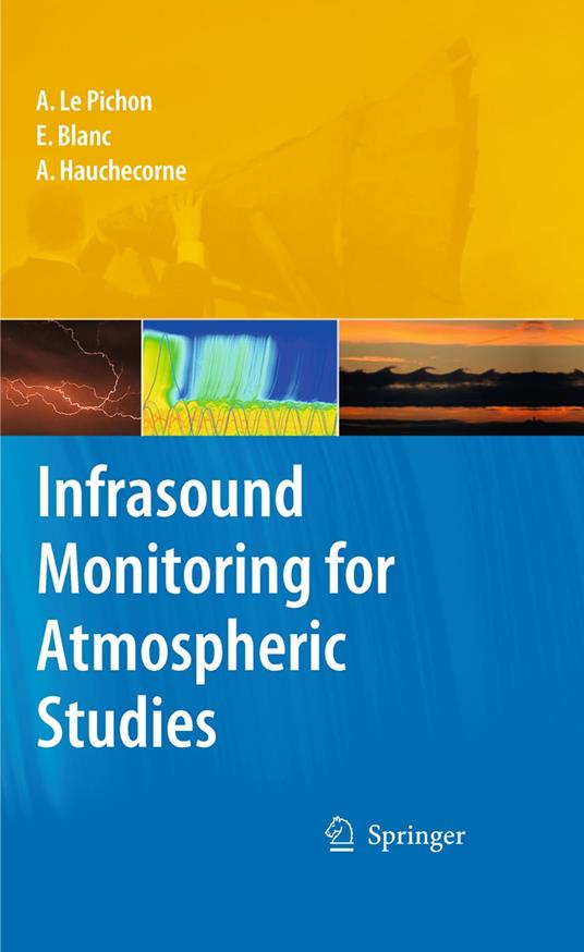 Infrasound Monitoring for Atmospheric Studies