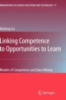 Linking Competence to Opportunities to Learn: Models of Competence and Data Mining