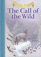 Classic Starts (R): The Call of the Wild - Jack London - cover