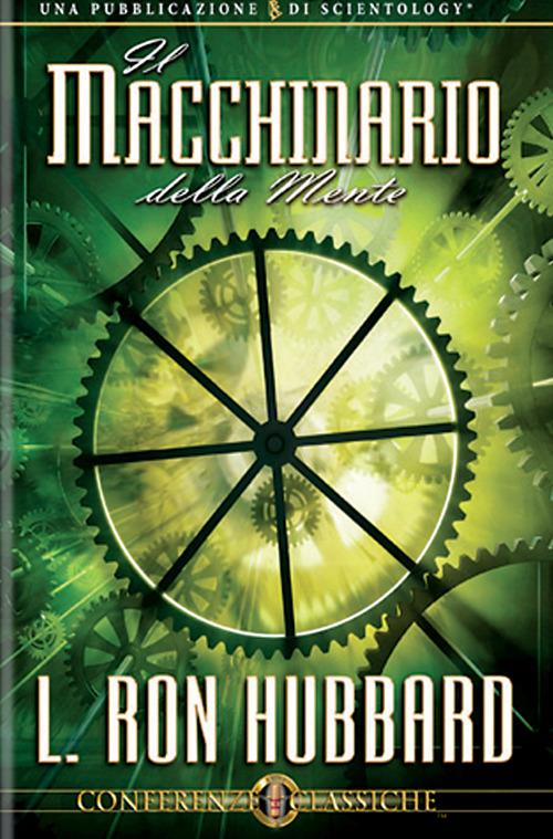 Il macchinario della mente - L. Ron Hubbard - copertina