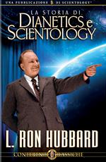 La storia di Dianetics e Scientology. Audiolibro. CD Audio