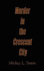 Murder in the Crescent City