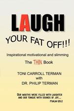 Laugh Your Fat Off