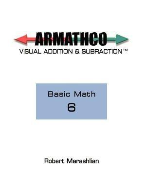 Armathco: Basic Math 6 - Robert Marashlian - cover