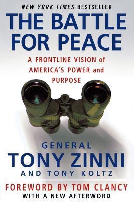 The Battle for Peace - Tony Zinni,Koltz - cover