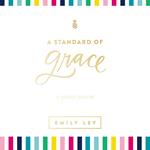 A Standard of Grace