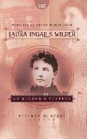 Writings to Young Women from Laura Ingalls Wilder - Volume One: On Wisdom and Virtues - Laura Ingalls Wilder - cover