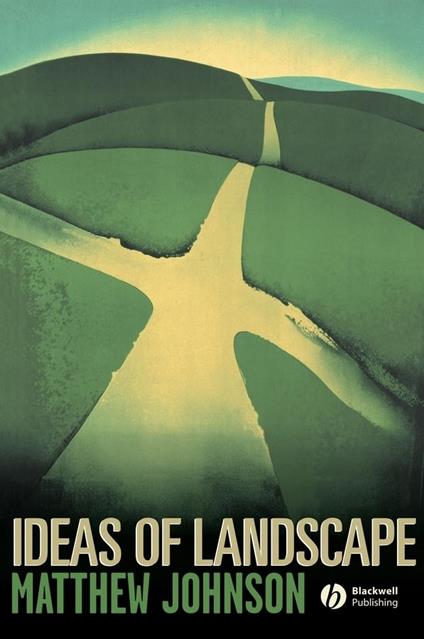 Ideas of Landscape - Matthew Johnson - cover